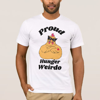 Proud Hungrig Weirdo T Shirt