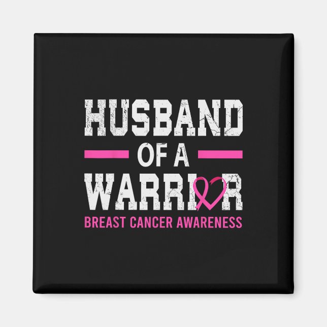 Proud Husand a Breast Cancer Warrior Support Squ Magnet (Framsidan)