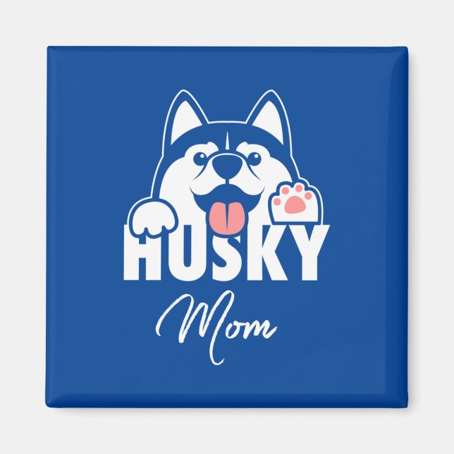 Proud Husky Mamma Magnet (Framsidan)