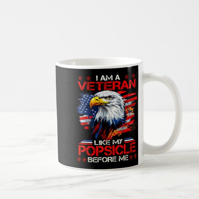 Proud I Am A Veteran Like My Psicle Before Me Vete Kaffemugg (Höger)
