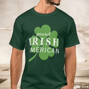 Proud Irish American St. Patrick's Day T-shirt