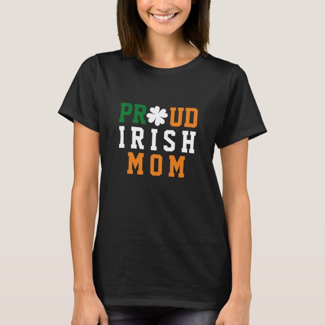 Proud Irish Mamma Shamrock Klöver Mors dag T Shirt (Framsida)