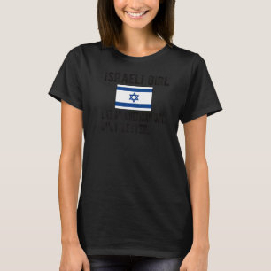Proud Israeliske flickan Israels Flagga Israels rö T Shirt