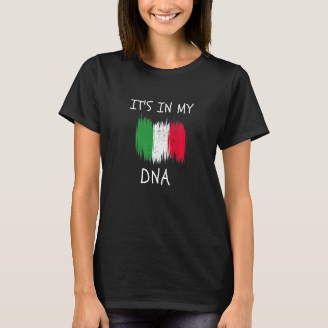 Proud Italian Pride It's In My DNA Italy Country F T Shirt (Framsida)