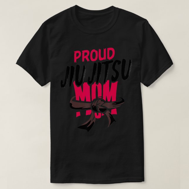 Proud Jiu Jitsu Mamma T Shirt (Design framsida)