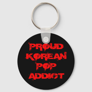 PROUD KOREAN POP ADDICT NYCKELRING