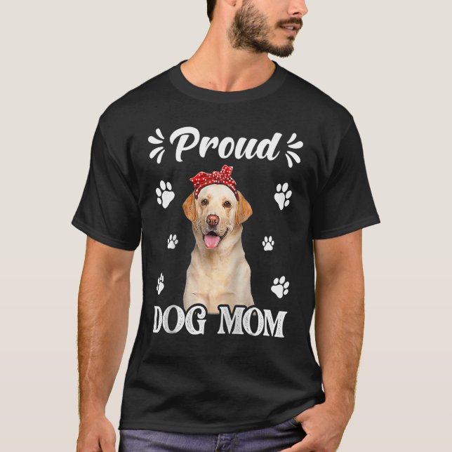Proud Labrador Hund Mamma Puppy Mors dag T Shirt (Framsida)
