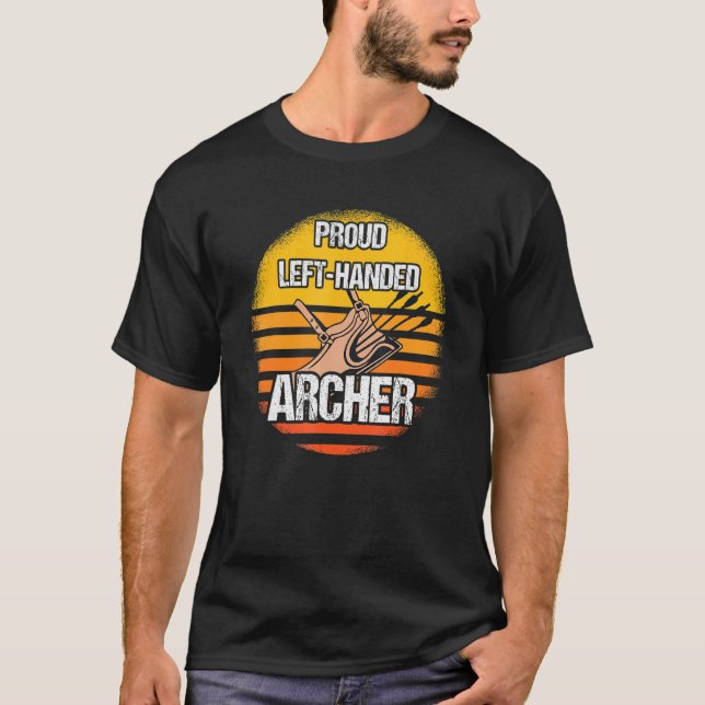 Proud Lämnat Handed Archer Leftie Archery T Shirt (Framsida)