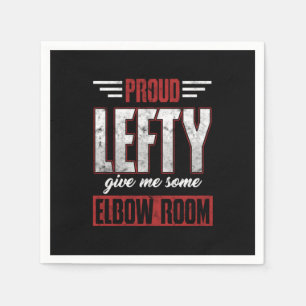 Proud Lefty Ge mig lite överarmsrumsgåva Pappersservett