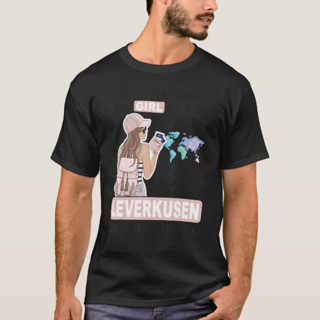 Proud Leverkusen Girl - Coola Girl från Leverkusen T Shirt (Framsida)