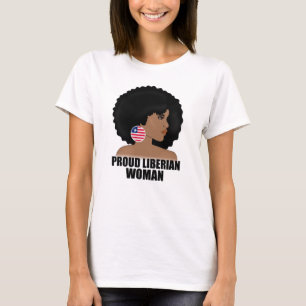 Proud Liberian Woman, Liberia Flagga Pride T Shirt