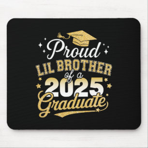 Proud Lil Brother Cl av 2025 Student Senior Gradu Musmatta