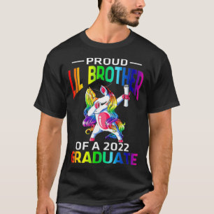 Proud Lil Brother of a 2022 Student Unicorn Dabbi T Shirt