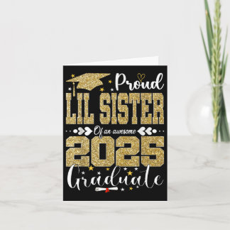 Proud Lil Sister of an Fantastisk 2025 Student Sen Kort