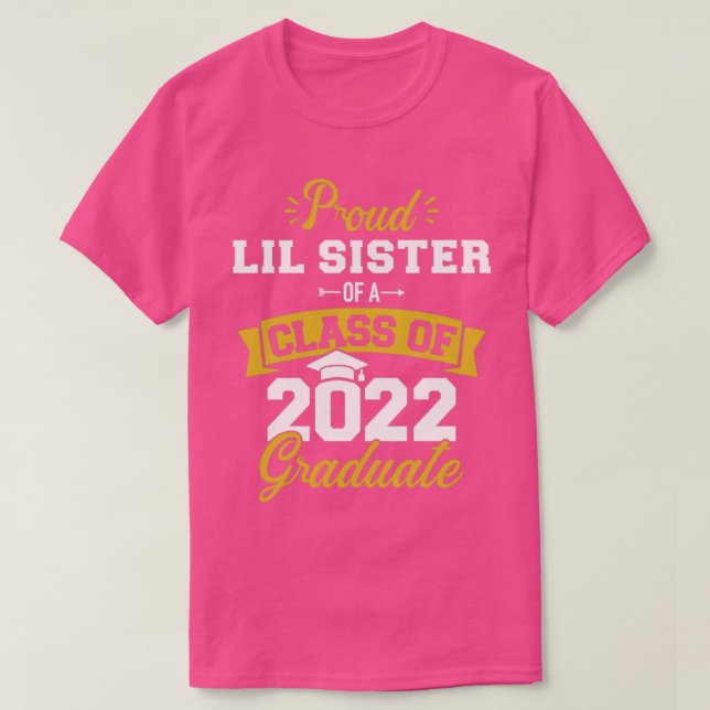 Proud lil systerklass 2022 student seniora gra t shirt (Design framsida)