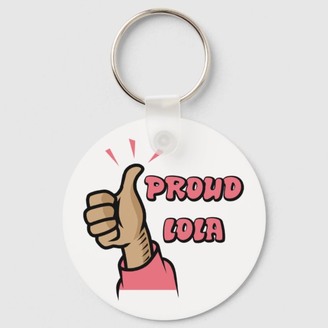 "Proud Lola" Keychain Nyckelring (Framsida)
