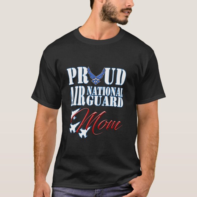 Proud Luft nationalgardet Mamma Luft-styrkan Mors  T Shirt (Framsida)