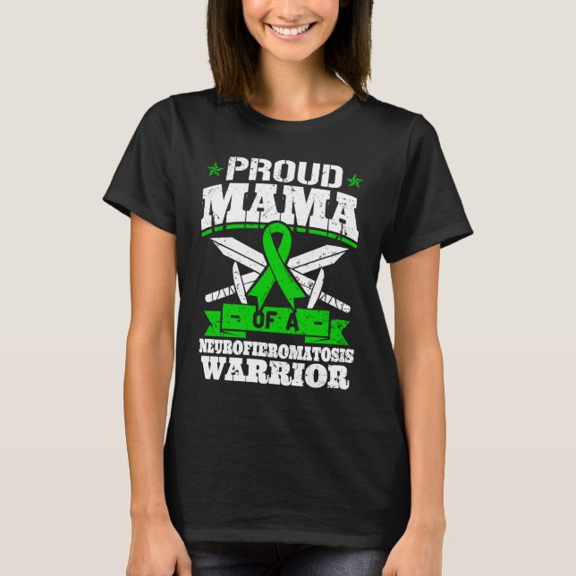 Proud Mama Of A Neurofibromatosis Warrior Awarenes T Shirt (Framsida)