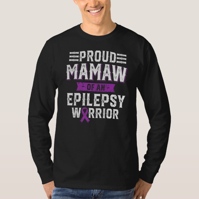 Proud Mamaw Of An Epilepsy Warrior Awareness Month T Shirt (Framsida)
