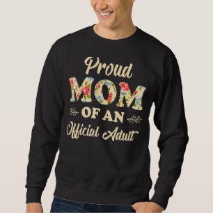Proud Mamma 18 födelsedag Roligt 18 år gammal Gir Lång Ärmad Tröja