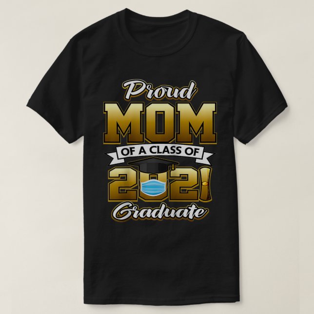 Proud Mamma av 2021 års Student-klass 2021 Tassel T Shirt (Design framsida)