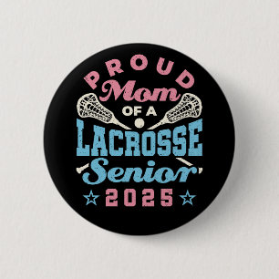 Proud Mamma av 2025 års överste för Lacrosse Knapp
