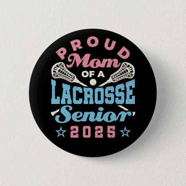 Proud Mamma av 2025 års överste för Lacrosse Knapp (Framsida)