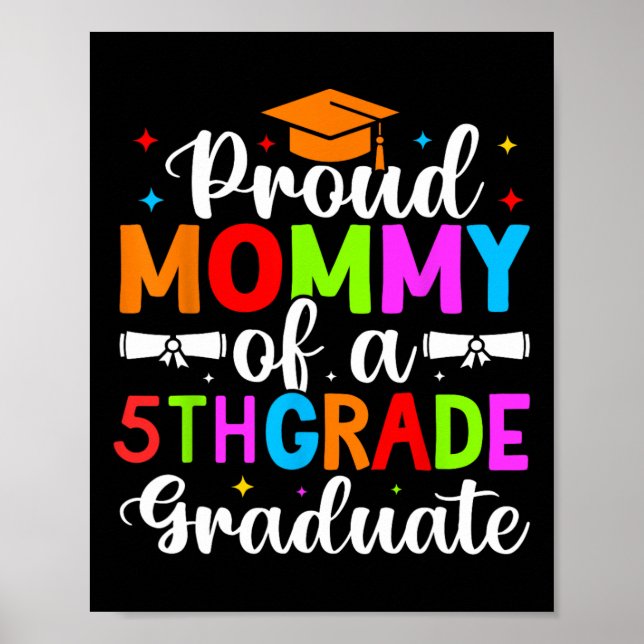 Proud Mamma av 2025 femte Klass-gradu Poster (Framsidan)