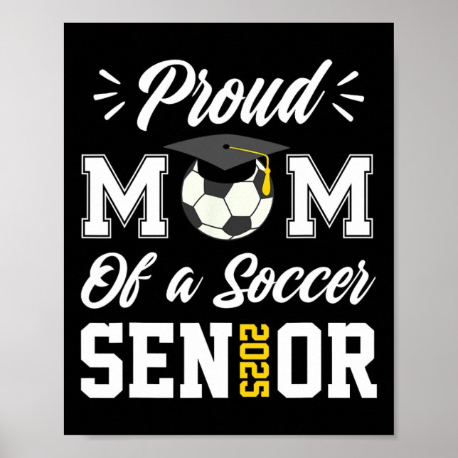 Proud Mamma av en fotbollsledare Cl 2025 Mamma Gra Poster (Framsidan)