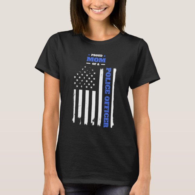 Proud Mamma av en polistjänsteman i Flagga T Shirt (Framsida)