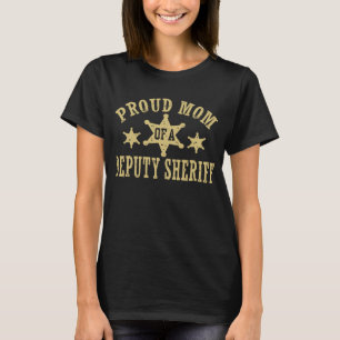 Proud Mamma av ställföreträdande sheriff Tee