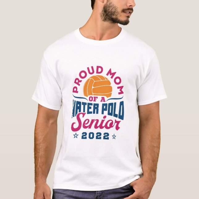 Proud Mamma av Vatten Polo Senior 2022 T Shirt (Framsida)