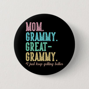 Proud Mamma Grammy Underbar Grammy Jag bara Behåll Knapp