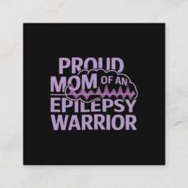 Proud Mamma i en epilepsikritiker visa ditt stöd Fyrkantigt Visitkort