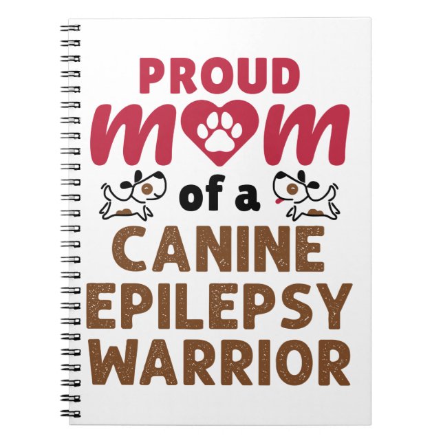 Proud Mamma i en Hund-epilepsikrigare Anteckningsbok (Framsidan)