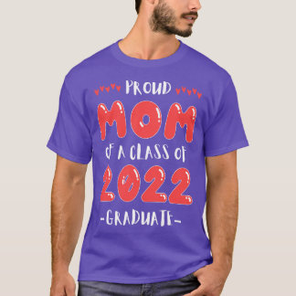 Proud Mamma i klass 2022 Student T Shirt