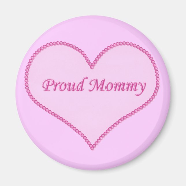 Proud Mamma Magnet, Rosa Magnet (Framsidan)