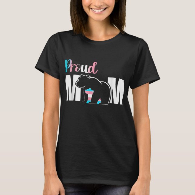 Proud Mamma Mors dag Transgender HBT-Mamman Bear T Shirt (Framsida)