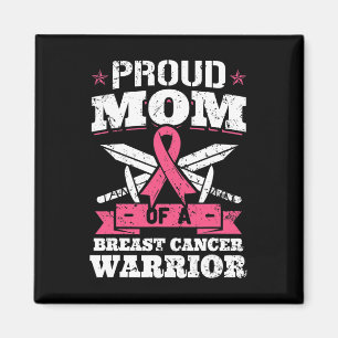 Proud Mamma of Breast Cancer Warrior Rosa Awarenes Magnet