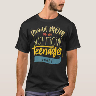 Proud Mamma Officiell Teenager Funny Bday Party 13 T Shirt