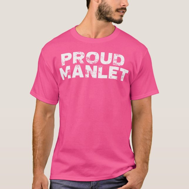 Proud Manlet Kort Bodybuilding T Shirt (Framsida)