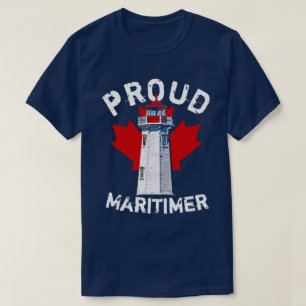 Proud Maritimer shirt Nova Scotia peggy's cove T Shirt