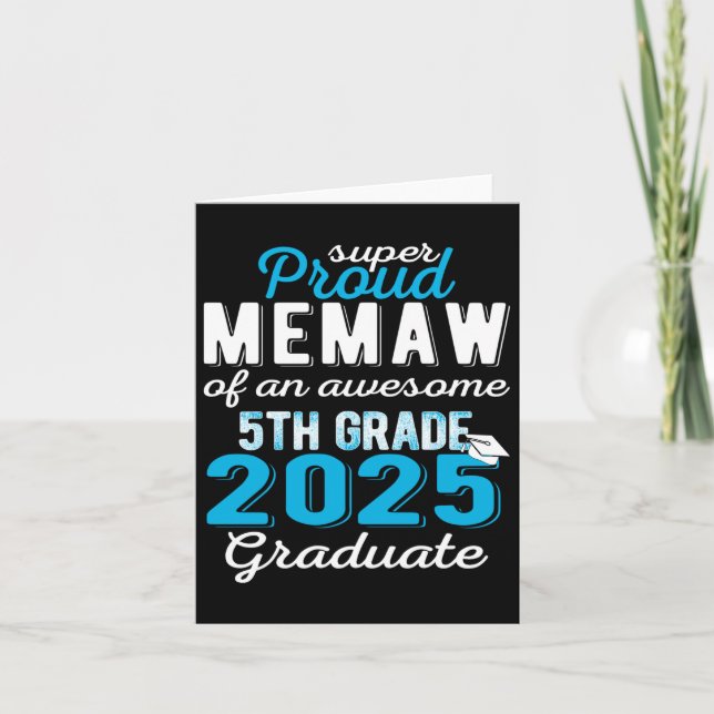 Proud Memaw av den 5:e Klass Student 2025 Kort (Framsida)
