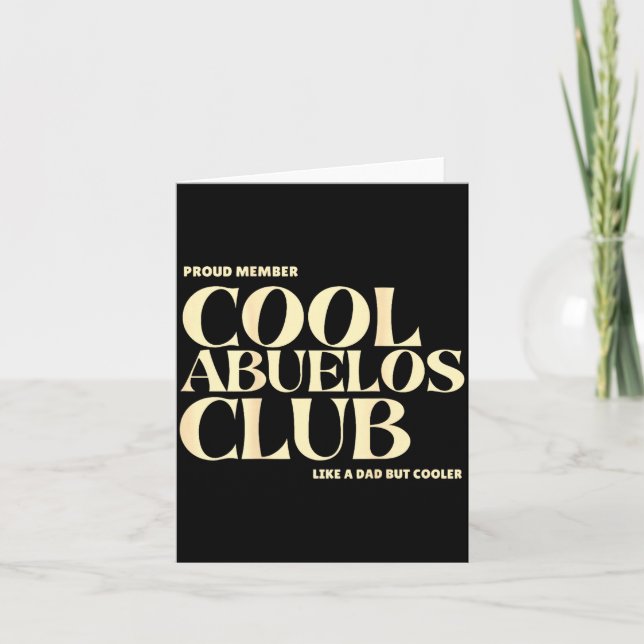 Proud Member Cool Abuelos Club Like A Dad But Cool Kort (Framsida)