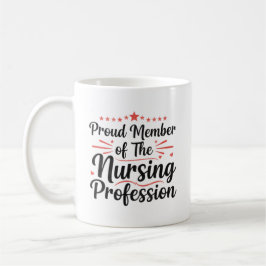  Proud Member Nursing Artistic Personalized Gift Kaffemugg