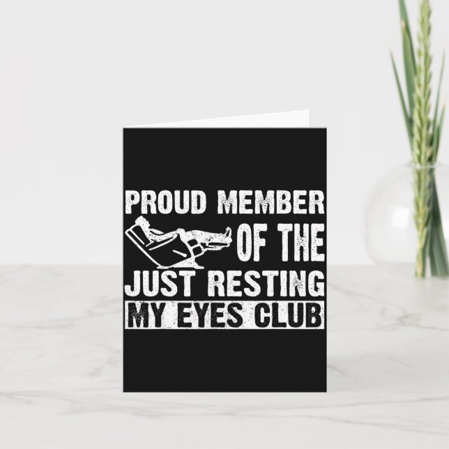 Proud Member Of Just Resting My Eyes Club Dad Fath Kort (Framsida)