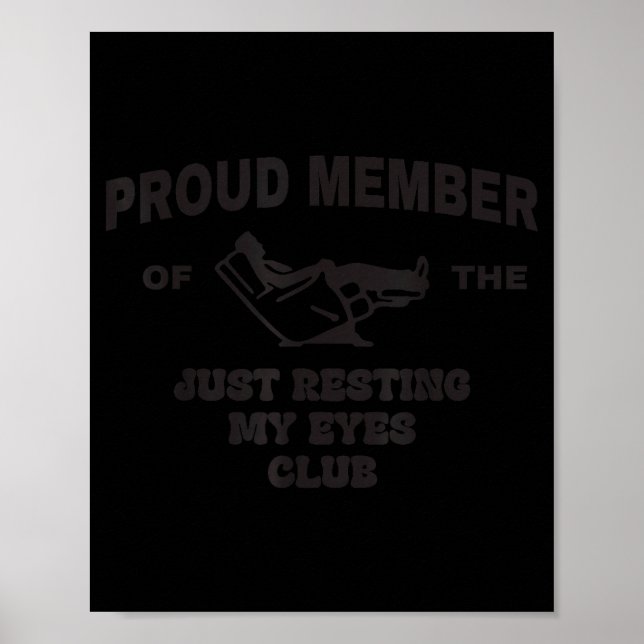 Proud Member Of Just Resting My Eyes Club Dad Fath Poster (Framsidan)