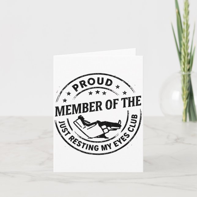 Proud Member Of The Just Resting My Eyes Club Dad  Kort (Framsida)
