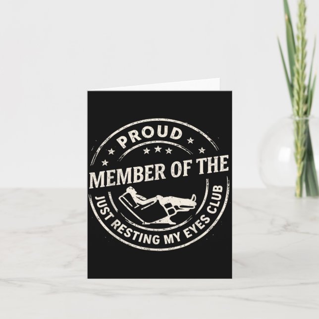 Proud Member Of The Just Resting My Eyes Club Dad  Kort (Framsida)
