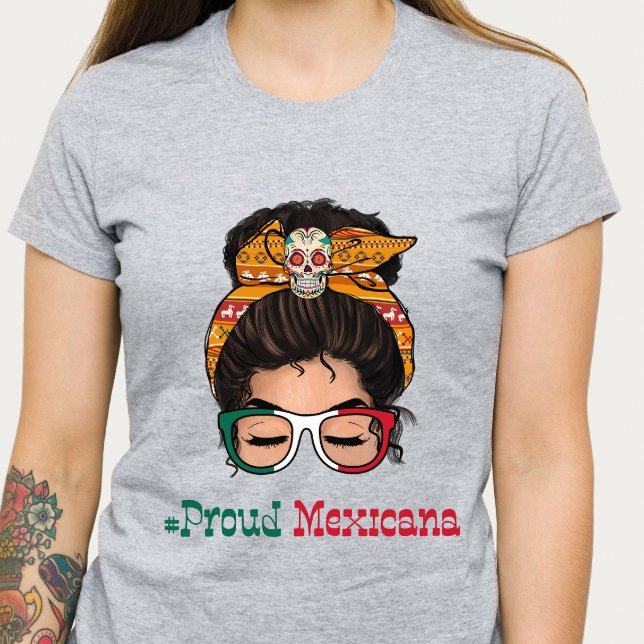 Proud Mexiicana Womans T Shirt (Skapare uppladdad)